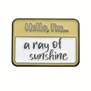Hello, I'm...a Ray‎ of Sunshine Enamel Pin Brooch New Funny Sarcasm Name Yellow